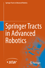 Springer Tracts in Advanced Robotics (STAR)